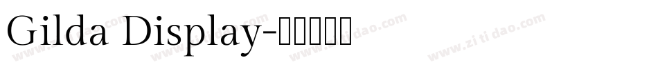 Gilda Display字体转换